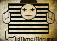 Mime Machine